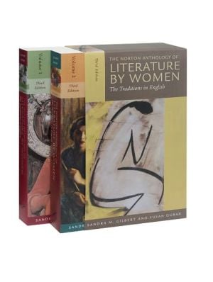 Norton Anthology of Literature by Women: The Traditions in English written by Sandra M. Gilbert