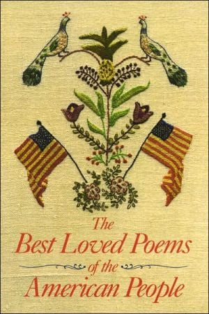 The Best Loved Poems of the American People written by Hazel Felleman
