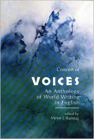 Concert of Voices: An Anthology of World Writing in English written by Victor J. Ramraj