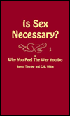 Is sex necessary? written by James Thurber and E. B. White