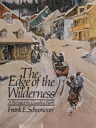 The edge of the wilderness written by Cortlandt Schoonover