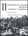 Antologia de Autores Espaaoles, Vol II: Antigus y Modernos written by Fernando Ibarra