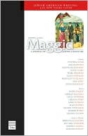 Maggid: A Journal of Jewish Literature, Issue 1, Vol. 1 written by Michael P. Kramer