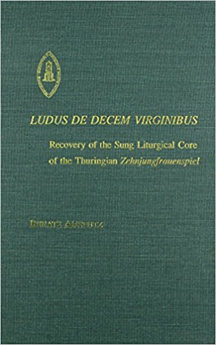 Ludus decem Virginibus written by Renate Amstutz