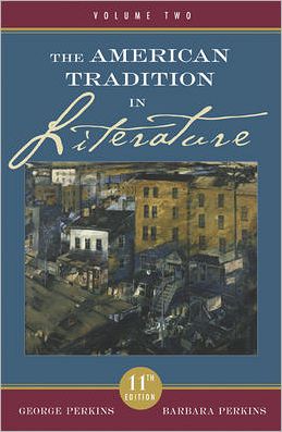 American Tradition in Literature : With American Ariel, Vol. 2 written by George Perkins
