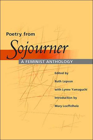 Poetry from Sojourner: A Feminist Anthology written by Ruth Lepson