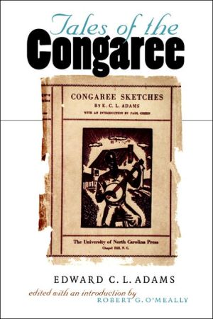 Tales of the Congaree written by Edward C. L. Adams