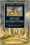 The Cambridge Companion to British Romanticism written by Stuart Curran