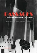 Passages: Timeless Voyages of Spirit written by Carol S. Lawson