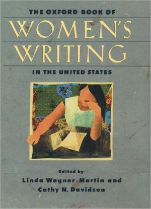 The Oxford Book of Women's Writing in the United States written by Linda Wagner-Martin