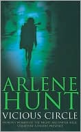 Vicious Circle written by Arlene Hunt
