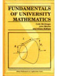 Fundamentals of University Mathematics written by Colin M. McGregor, John Nimmo, W...