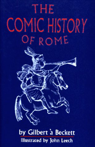 The comic history of Rome written by John Leech