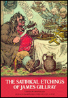The satirical etchings of James Gillray written by Draper Hill