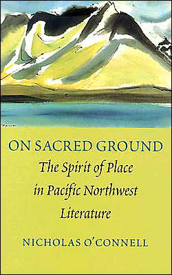 On Sacred Ground written by Nicholas O'Connell