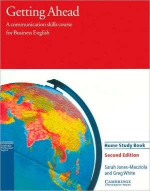Getting Ahead: A Communication Skills Course for Business English written by Sarah Jones-Macziola
