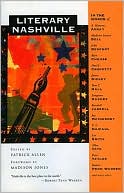 Literary Nashville written by Patrick Allen