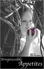 Irrepressible Appetites written by Tracey Broussard