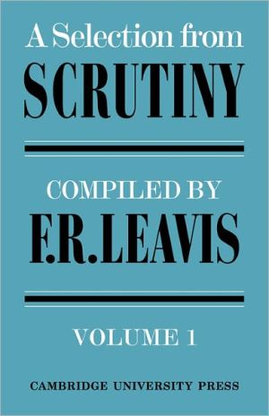 Selection from Scrutiny, Vol. 2 written by Frank R. Leavis