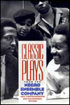 Classic Plays from the Negro Ensemble Company written by Paul Carter Harrison