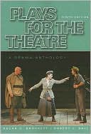 Plays for the Theatre written by Oscar G. Brockett