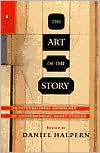 The Art of the Story: An International Anthology of Contemporary Short Stories written by Daniel Halpern