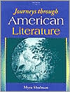 Journeys through American Literature written by Myra Ann Shulman