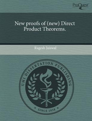 New Proofs of (New) Direct Product Theorems. written by Ragesh Jaiswal