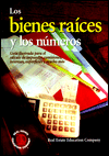 Los Bienes Raices y Los Numeros (Mastering Real Estate Mathematics) written by Real Estate Education Co