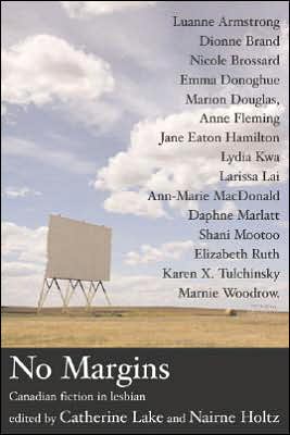 No Margins: Canadian fiction in lesbian written by Catherine Lake