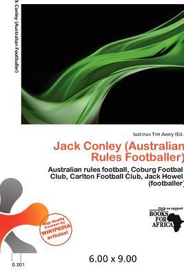 Jack Conley (Australian Rules Footballer) written by Iustinus Tim Avery