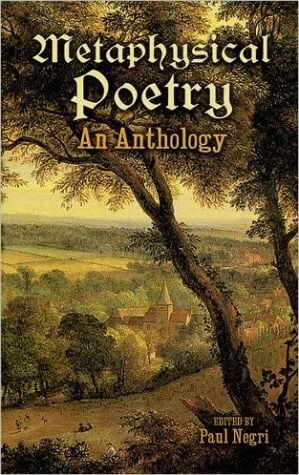 Metaphysical Poetry( Dover thrift Edition Series): An Anthology written by Paul Negri
