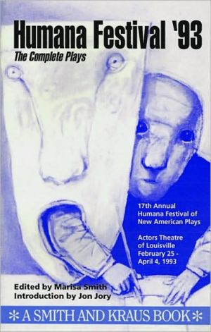 Humana Festival '93: The Complete Plays written by Marisa Smith