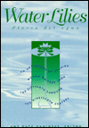 Water Lillies (Flores Del Agua) written by Amy Katz Kaminsky