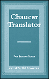 Chaucer Translator written by Paul Beekman Taylor