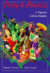 Living in America: A Popular Cultural Reader written by Scott F. Covell