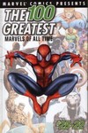 100 Greatest Marvels of All Time # 1