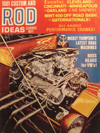 1001 Custom & Rod Ideas Summer 1971