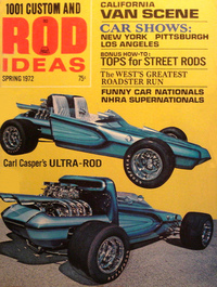 1001 Custom & Rod Ideas Spring 1972