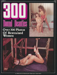300 Bound Beauties # 6, August 1987 magazine back issue