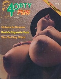 40rty Plus Vol. 7 # 2 Magazine Back Copies Magizines Mags