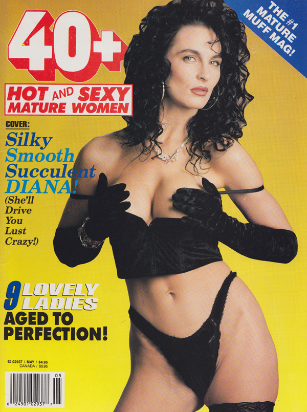 40+ May 1993 magazine back issue 40+ by Year magizine back copy Hot & Sexy Mature Women, Lovely Ladies Aged to Perfection, Over-40 Goddess,Love to Lick Slit 