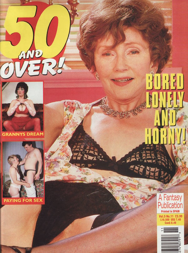 50 and Over Vol. 5 # 11 magazine back issue 50 and Over magizine back copy granny paying for sex bored lonely horny dinah topping lottie grannyshag sally jennifer baska rosema