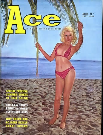 Ace August 1961 magazine back issue Ace magizine back copy Ace August 1961 Pulp Fiction Magazine Back Issue Published by A A Wyns Magazine Publishers. Special Preview: Summer Sirens In Full Color.