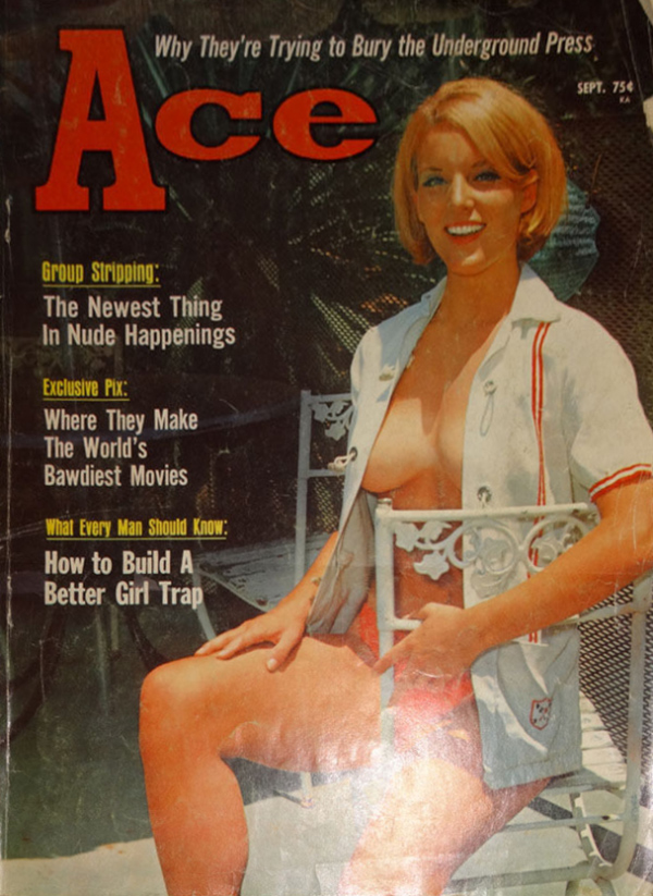 Ace September 1968 magazine back issue Ace magizine back copy Ace September 1968 Pulp Fiction Magazine Back Issue Published by A A Wyns Magazine Publishers. Why They're Trying To Bury The Underground Press.