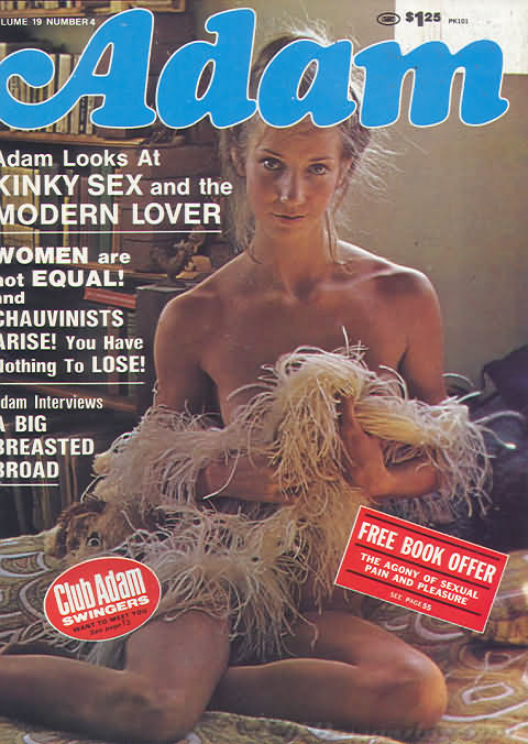 Adam Vol. 19 # 4, May 1975, , Adam Looks At Kinky Sex And The Modern Lover