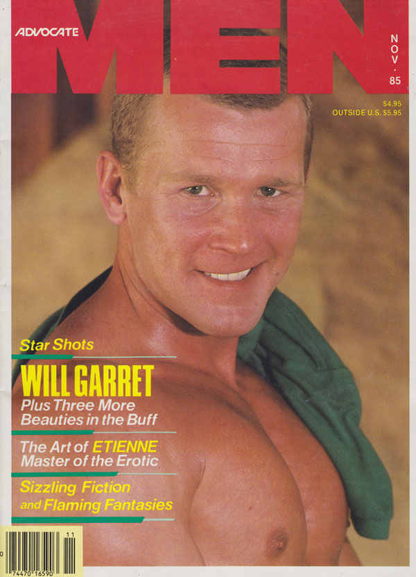 Advocate Men November 1985, advocate men magazine 1985 back issues hottest male gay pornstars nude erotic shots buff dudes nude , Coverguy & Centerfold Will Garrett Photographed by Bisonnes