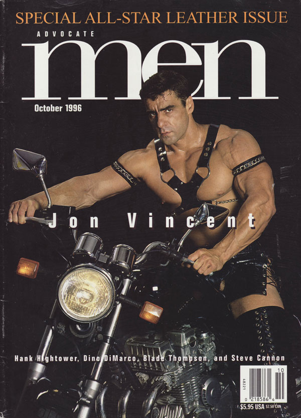 Advocate Men October 1996, jon vincet hank hightower dino dimarco blade thompson steve cannon special all star leather issue sh, Coverguy Jon Vincent Photographed by Keefer / Studio 1435