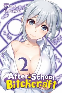 After-School Bitchcraft # 2, June 2021