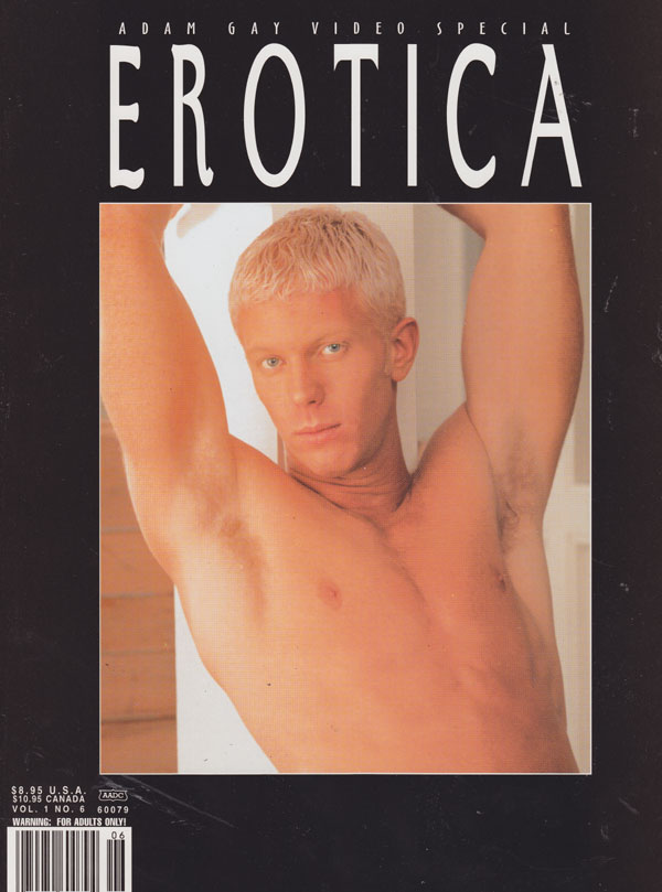 Adam Gay Video Erotica Vol. 1 # 6 magazine back issue Adam Gay Video Erotica magizine back copy adam gay video special erotica 1998 issues hot sexy nude men explicit xxx huge cocks big throbbing d